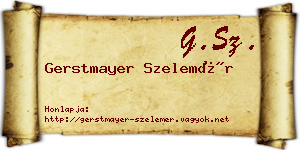 Gerstmayer Szelemér névjegykártya